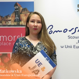 Zaproszenie od Małgorzaty Matkowskiej ze Stowarzyszenia „Pomorskie w Unii Europejskiej”